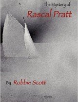 Mystery of rascal pratt