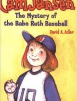 Cam Jansen and the Mystery of the Babe Ruth Baseball