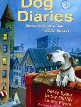 Dog Diaries- Secret Writings of the WOOF Society