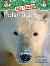 Polar Bears and the Arctic (Magic Tree House Research Guides)