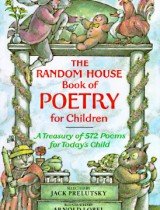 The Random House Book of Poetry for Children